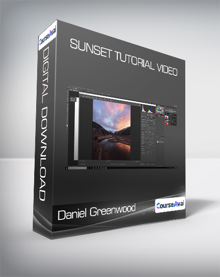Daniel Greenwood - Sunset Tutorial Video