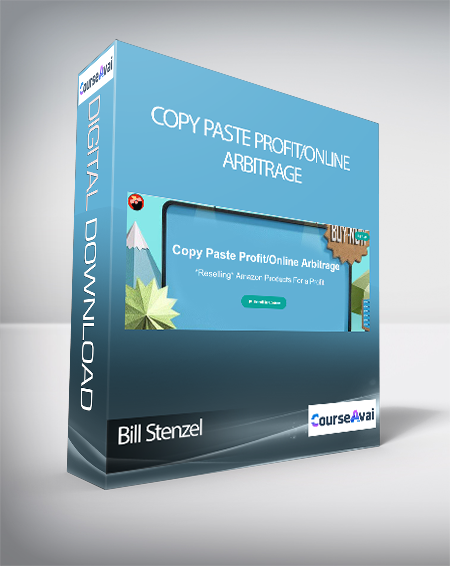 Bill Stenzel - Copy Paste Profit/Online Arbitrage