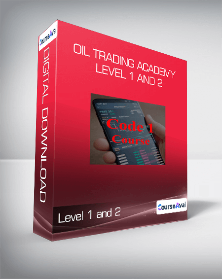 Oil Trading Academy Level 1 and 2