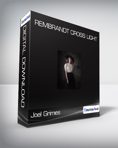 Joel Grimes - Rembrandt Cross Light