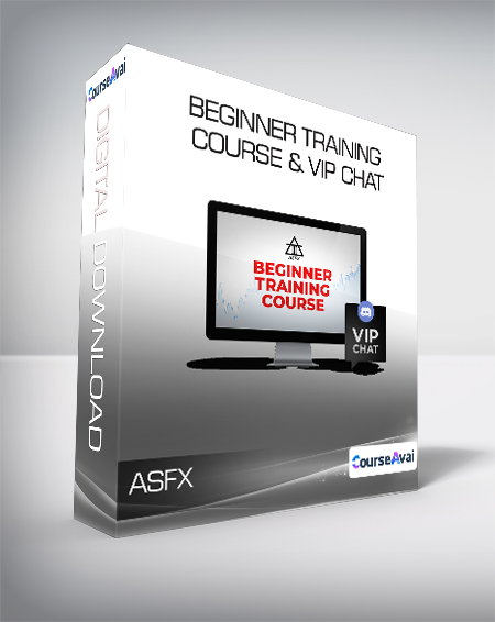 ASFX - Beginner Training Course & VIP Chat
