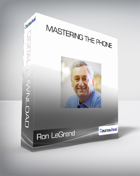 Ron LeGrand - Mastering The Phone