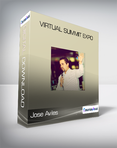 Jose Aviles - Virtual Summit Expo