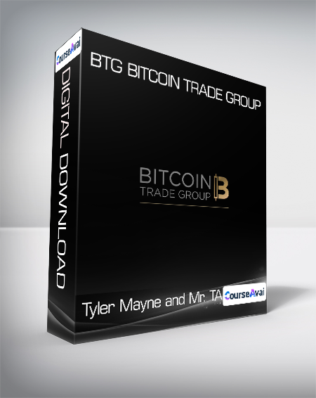 Tyler Mayne and Mr. TA - BTG Bitcoin Trade Group