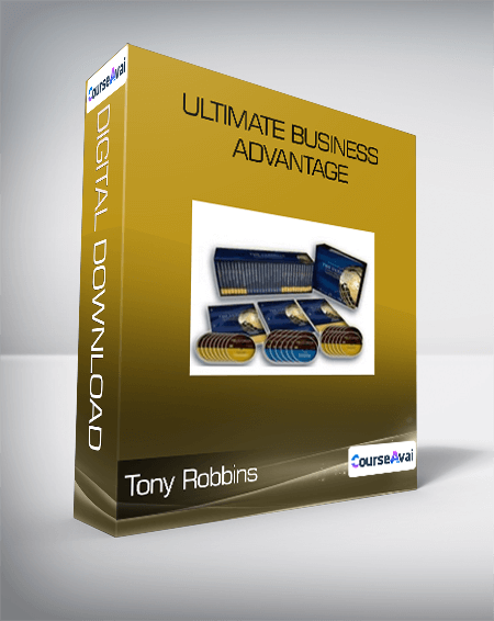 Ultimate Business Advantage - Tony Robbins