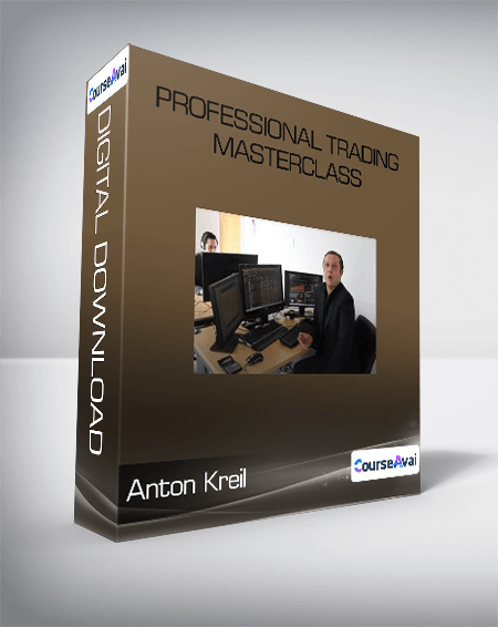 Professional Trading Masterclass by Anton Kreil