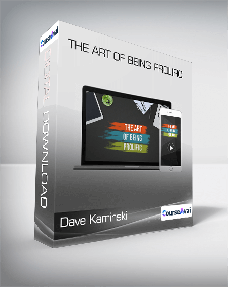 Dave Kaminski - The Art of Being Prolific