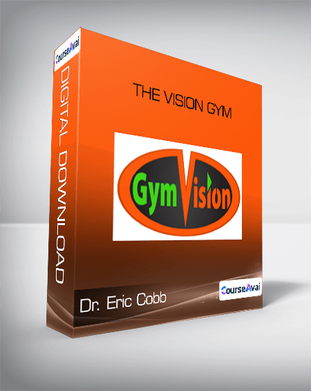 Dr. Eric Cobb - The Vision Gym