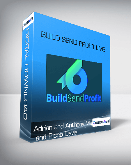 Adrian and Anthony Morrison and Ricco Davis - Build Send Profit Live