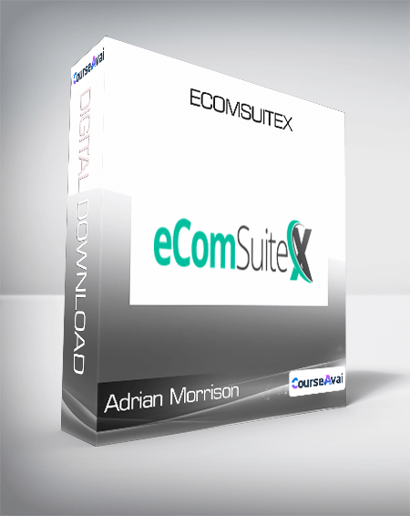 Adrian Morrison - EcomSuiteX