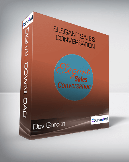 Dov Gordon - Elegant Sales Conversation