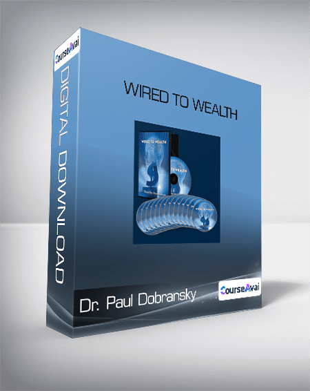 Dr. Paul Dobransky - Wired to Wealth