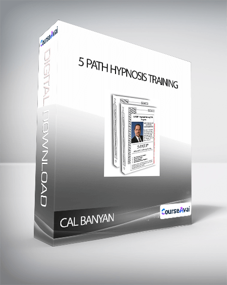 CAL BANYAN - 5 PATH HYPNOSIS TRAINING