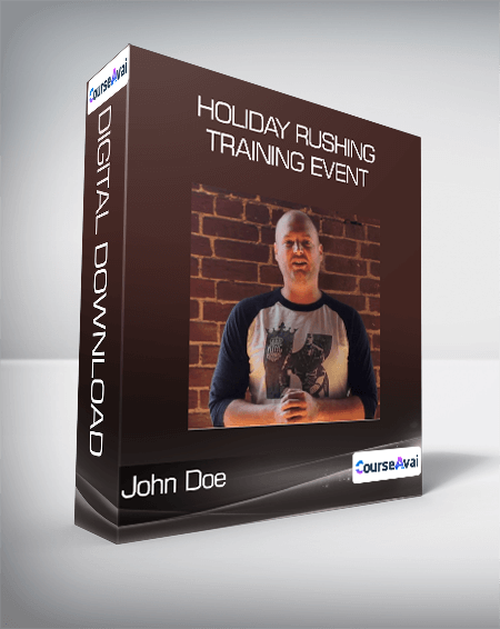 John Doe - Holiday Rushing Training Event