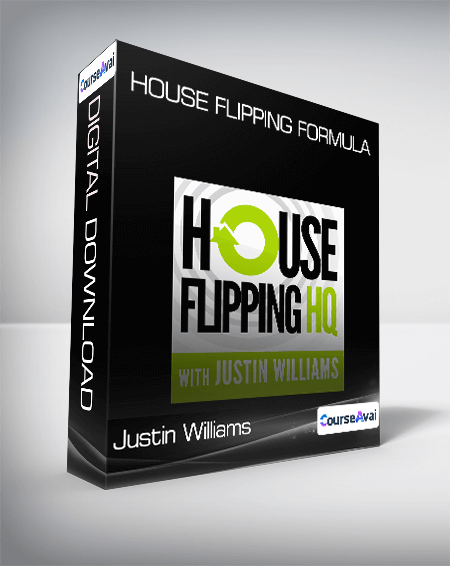 Justin Williams - House Flipping Formula
