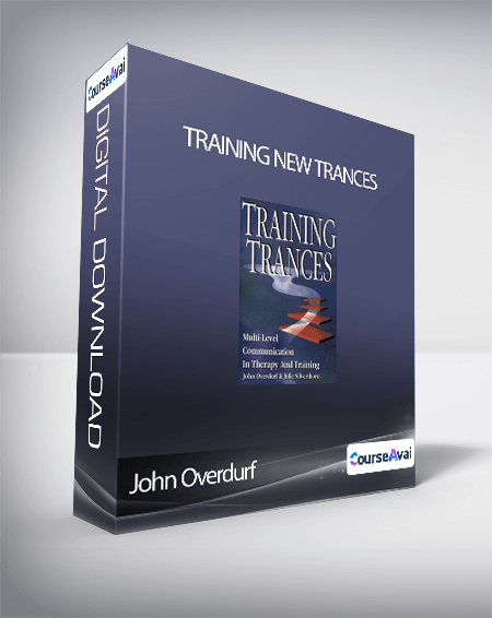 John Overdurf - Training new trances