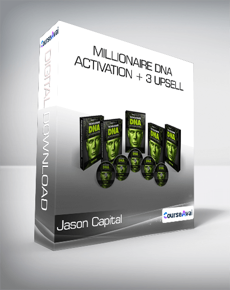 Jason Capital - Millionaire DNA Activation + 3 Upsell