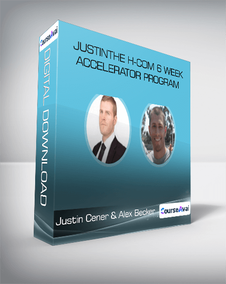 Justin Cener & Alex Becker - The H-Com 6 Week Accelerator Program
