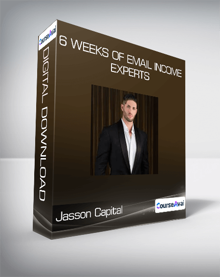 Jasson Capital - 6 Weeks Of Email Income Experts