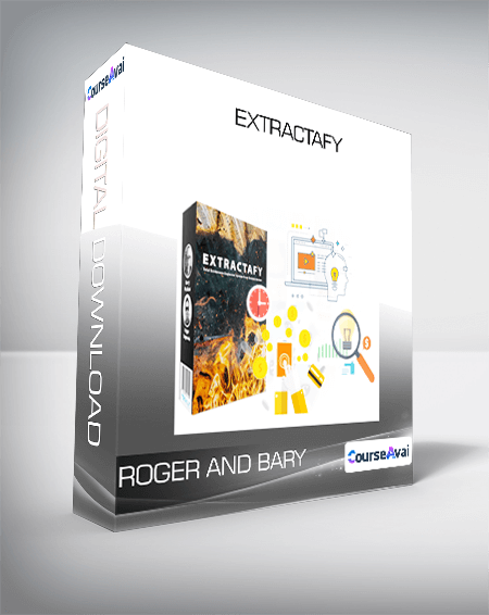 Roger And Bary - Extractafy