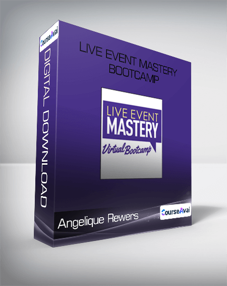 Angelique Rewers - Live Event Mastery Bootcamp