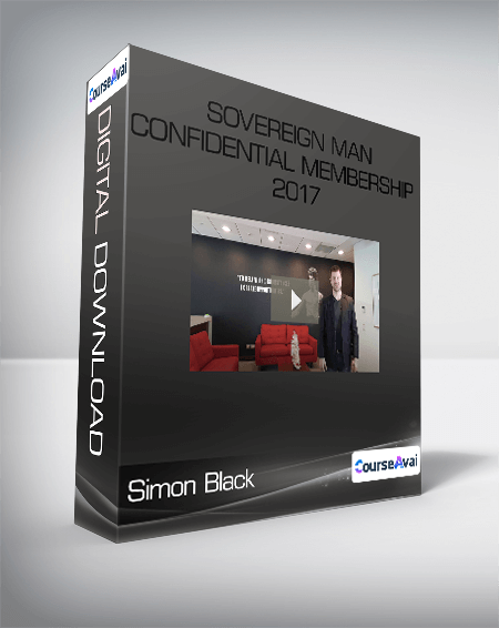 Simon Black - Sovereign Man Confidential Membership 2017