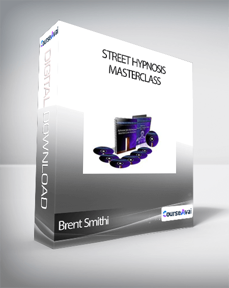 Brent Smithi - Street Hypnosis MasterClass