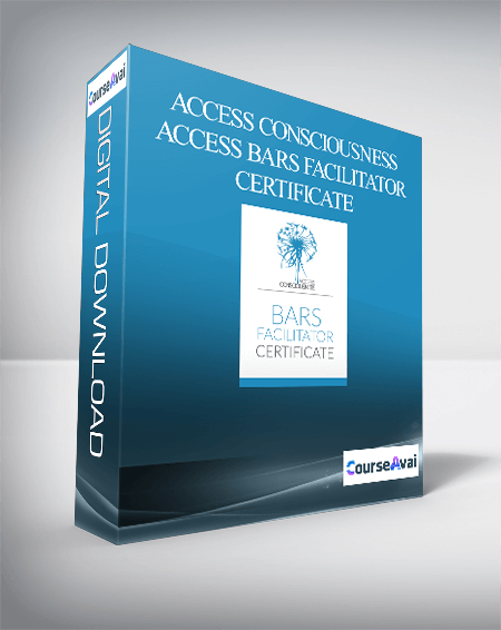Access Consciousness - Access Bars Facilitator Certificate