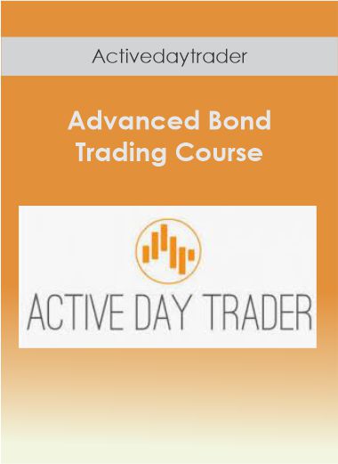 Activedaytrader - Advanced Bond Trading Course