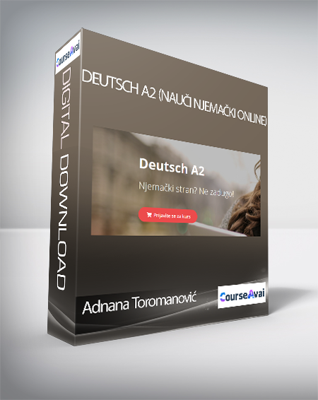 Adnana Toromanović - Deutsch A2 (Nauči njemački online)
