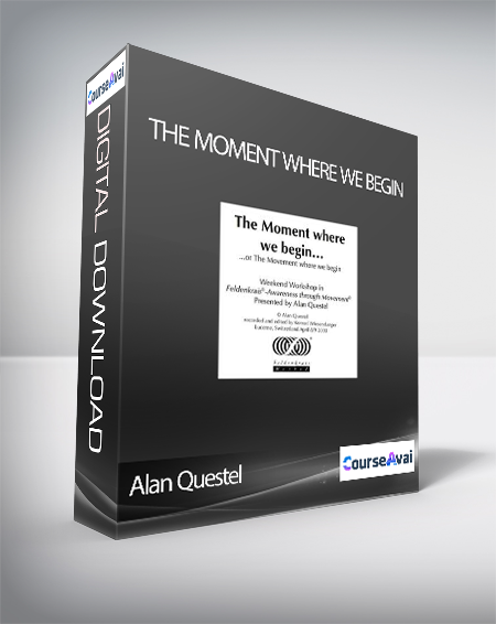 Alan Questel - The Moment Where We Begin