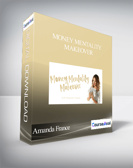 Amanda France - Money Mentality Makeover