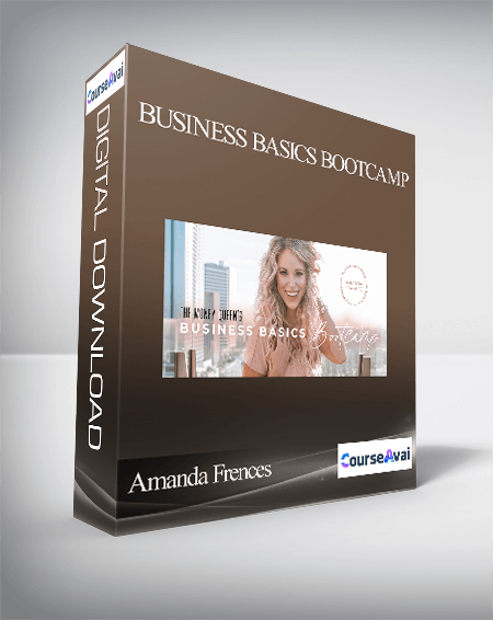 Amanda Frences - Business Basics Bootcamp