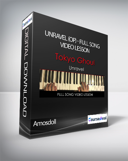 Amosdoll - Tokyo Ghoul - Unravel (OP) - Full Song Video Lesson