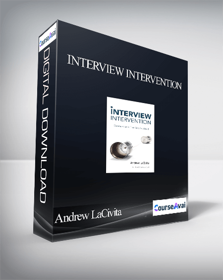 Andrew LaCivita - Interview Intervention