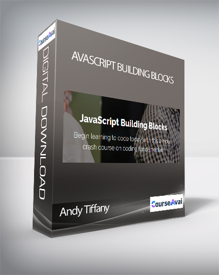Andy Tiffany - JavaScript Building Blocks