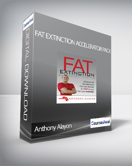 Anthony Alayon - Fat Extinction Accelerator Pack