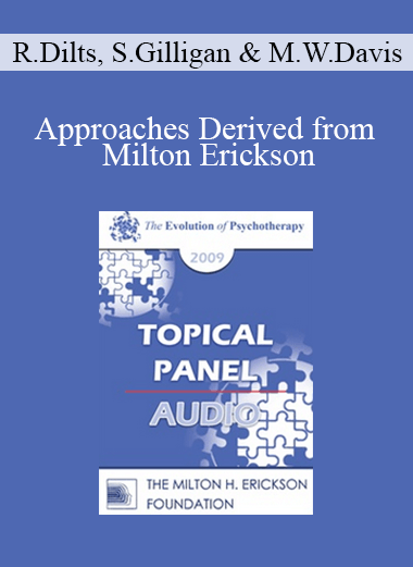 [Audio] EP09 Topical Panel 18 - Approaches Derived from Milton Erickson: Compare and Contrast Solution-Focused