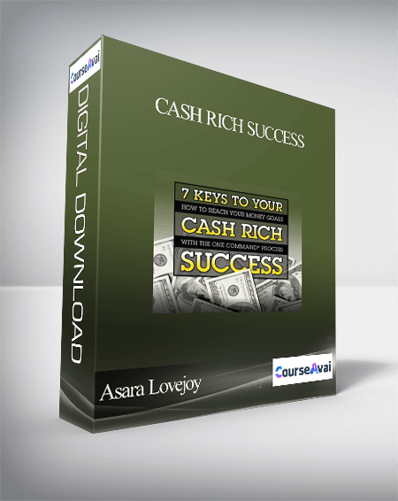 Asara Lovejoy - Cash Rich Success