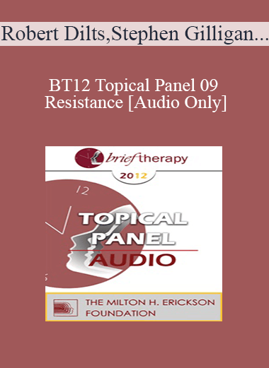 [Audio] BT12 Topical Panel 09 - Resistance - Robert Dilts