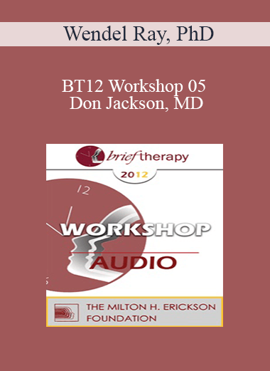 [Audio] BT12 Workshop 05 - Don Jackson