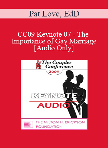 [Audio] CC09 Keynote 07 - The Importance of Gay Marriage - Pat Love