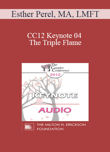 [Audio] CC12 Keynote 04 - The Triple Flame: Negotiating Attachment