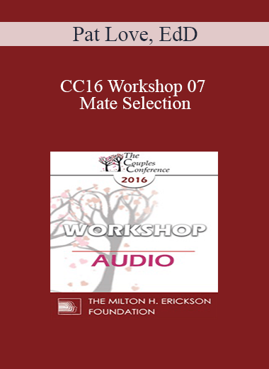 [Audio] CC16 Workshop 07 - Mate Selection: Principles and Clinical Applications - Pat Love