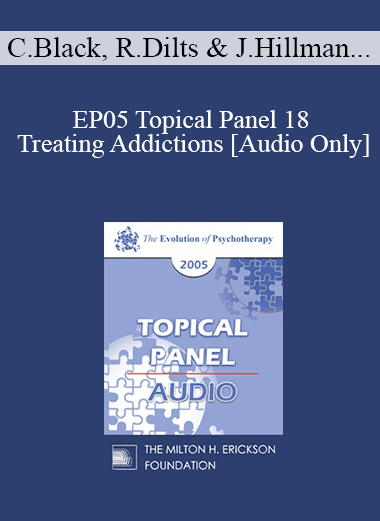 [Audio] EP05 Topical Panel 18 - Treating Addictions - Claudia Black