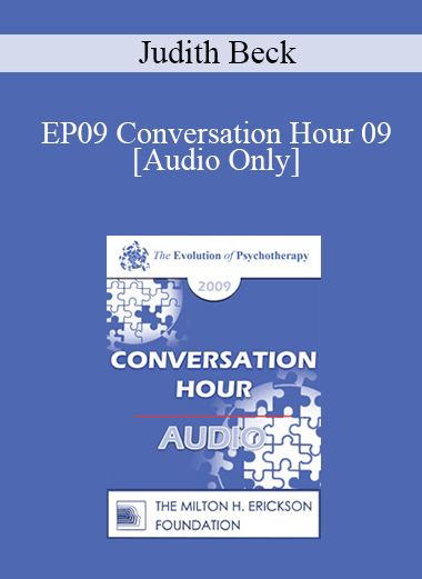 [Audio] EP09 Conversation Hour 09 - Judith Beck