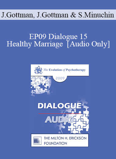 [Audio] EP09 Dialogue 15 - Healthy Marriage - John Gottman