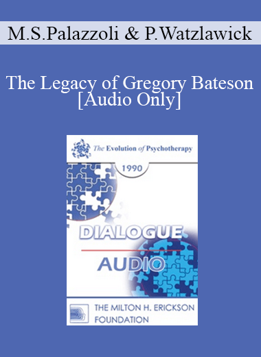 [Audio] EP90 Dialogue 03 - The Legacy of Gregory Bateson - Mara Selvini Palazzoli