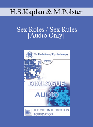 [Audio] EP90 Dialogue 04 - Sex Roles / Sex Rules - Helen Singer Kaplan