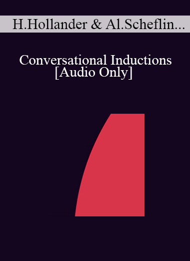 [Audio] IC04 Dialogue 01 - Conversational Inductions - Harriet Hollander